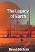 The Legacy of Earth