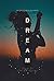 Dream