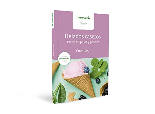 Helados caseros: Tarrinas, polos y postres (Paperback)