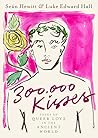 300,000 Kisses: T...
