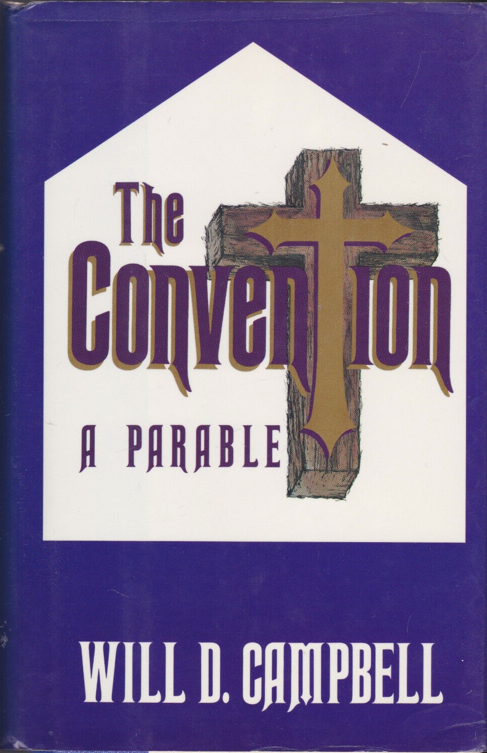 The Convention: A Parable