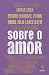 Sobre o amor (Nobilis) (Por...