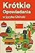Krótkie Opowiadania w języku Chiński by Qiang Chen