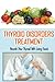 Thyroid Disorders Treatment...