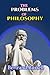 The Problems of Philosophy "Annotated Edition"
