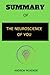 Summary of neuroscience of you