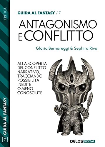 Antagonismo e conflitto (Italian Edition)