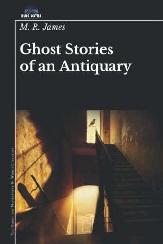 Ghost Stories of an Antiquary