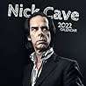 Nick Cave Calendar 2022: 2022 music Calendar-18 months-Calendar planner - Music Pop Singer Songwriter Celebrity