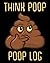 Think Poop: Poop Log