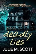 Deadly Lies
