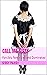 Call me Sissy: Forcibly Feminized and Dominated (Sissy Transformations)