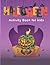 Halloween Activity book for...