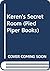 Keren's Secret Room (Pied P...