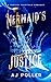 Mermaid's Justice (Fairy Ta...