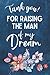 Thank You For Raising The Man Of My Dreams by Franklin Roberts