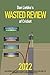 Dan Liebke's Wasted Review ...
