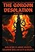 The Gorgon Desolation: 1E193-199 (The Aerbon Saga)