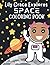 Lily Grace Explores Space C...