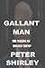 GALLANT MAN: THE MAKING OF ...