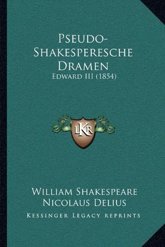 Pseudo-Shakesperesche Dramen: Edward III