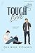 Tough Love