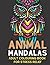 Animal Mandalas: An adult c...