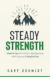 Steady Strength: ...