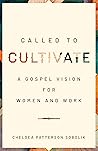 Called to Cultiva...