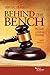 Behind the Bench: The Guide to Judicial Clerkships (Academic and Career Success Series)