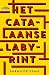 Het Catalaanse labyrint (Dutch Edition)