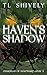 Haven's Shadow