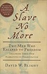 A Slave No More: ...
