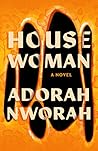 House Woman