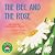 The Bee and The Rose by Templeton Moss