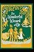 The Wonderful Wizard of Oz Annotated