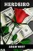 HERDEIRO: Um livro essencia...