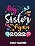 Daily Planner Big Sister Ag...