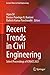 Recent Trends in Civil Engineering by Arjun Sil