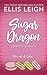 Sugar Dragon: Amori E Avventure A Kinship Cove (Italian Edition)