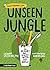 Unseen Jungle: The Microbes...