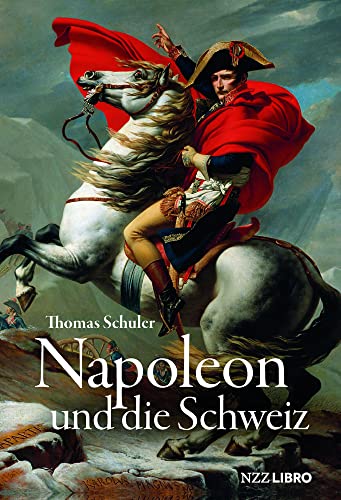 Napoleon und die Schweiz (Hardcover)