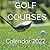 Golf Courses Calendar 2022:...