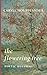 The Flowering Tree: Poetic Rhythms