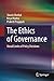 The Ethics of Governance: M...