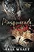 Masquerade: Special Edition Paperback