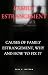 FAMILY ESTRANGEMENT: CAUSES...