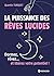 La puissance des rêves luci...