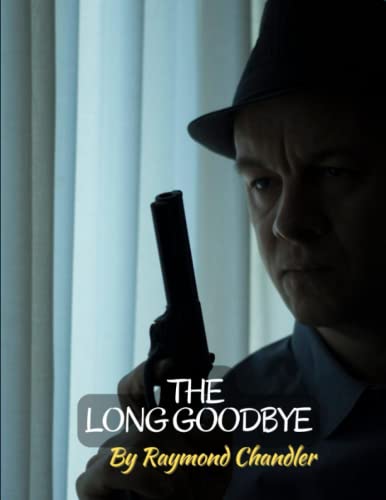 The Long Goodbye