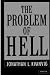 THE PROBLEM OF HELL "CONCISE"